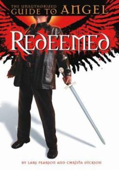 Paperback Redeemed: The Unauthorized Guide to Angel Book