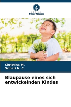 Blaupause eines sich entwickelnden Kindes (German Edition)