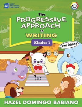 Paperback The Progressive Approach to Writing: Kinder 1 Book