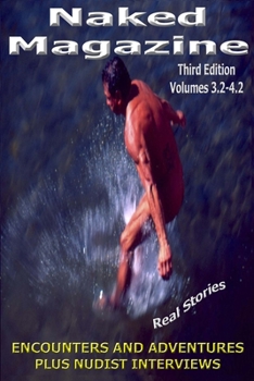 Paperback Naked Magazine Real Stories III Book