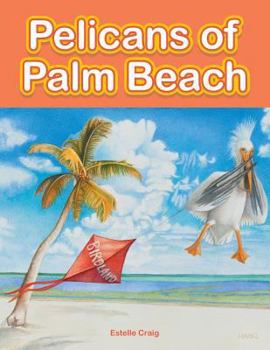 Paperback Pelicans of Palm Beach Book