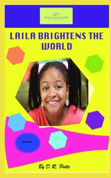 Paperback Laila Brightens the World Book