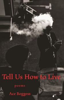 Paperback Tell Us How to Live: Poems Book