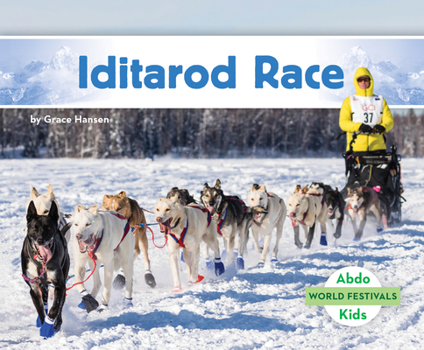 Library Binding Iditarod Race Book
