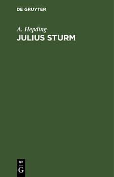 Julius Sturm: Ein Gedenkblatt Nebst Einem Liederstrau� Aus Den Werken Des Dichters
