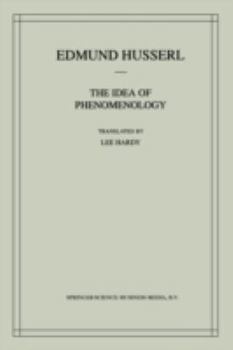 Paperback The Idea of Phenomenology: A Translation of Die Idee Der Phänomenologie Husserliana II Book