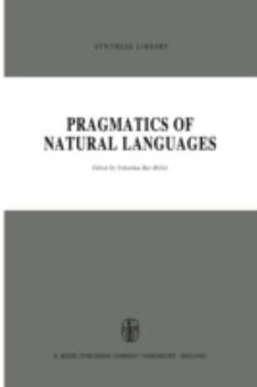 Paperback Pragmatics of Natural Languages Book