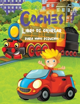 Paperback Coches Libro de Colorear para Ni?os Peque?os [Spanish] Book