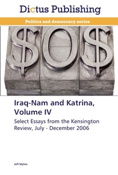 Paperback Iraq-Nam and Katrina, Volume IV Book