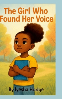 Hardcover The Girl Who Found Her Voice Book