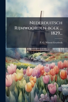 Paperback Nederduitsch Rijmwoorden-boek ... 1829... [Dutch] Book