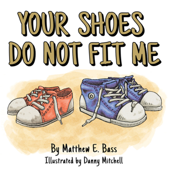 Hardcover Your Shoes Do Not Fit Me Book