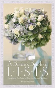 Hardcover A Bride's Book of Lists: Everything You Need to Plan the Perfect Wedding Book