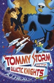 Paperback Tommy Storm and the Galactic Knights Book