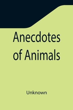 Paperback Anecdotes of Animals Book