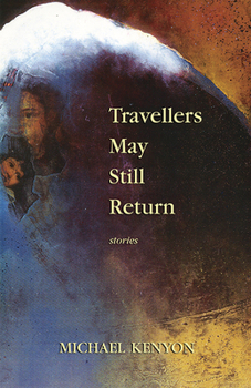 Paperback Travellers May Still Return Book