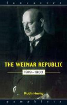 Paperback The Weimar Republic 1919-1933 Book