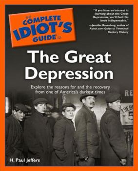 Paperback The Complete Idiot's Guide to the Great Depression Book