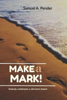 Paperback Make A Mark! Book