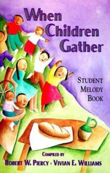 Paperback When Children Gather: Student Melody Book