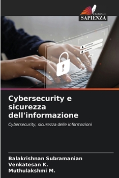 Paperback Cybersecurity e sicurezza dell'informazione [Italian] Book