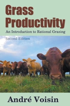 Paperback Grass Productivity: Rational Grazing Book