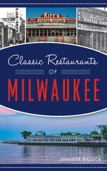 Hardcover Classic Restaurants of Milwaukee Book