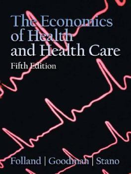 Economics of Health and Health Care