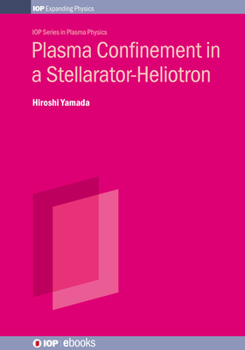 Hardcover Plasma Confinement in a Stellarator-Heliotron Book