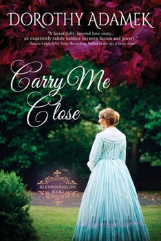 Paperback Carry Me Close Book
