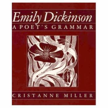 Paperback Emily Dickinson: A Poet's Grammar Book