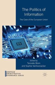 The Politics of Information: The Case of the European Union