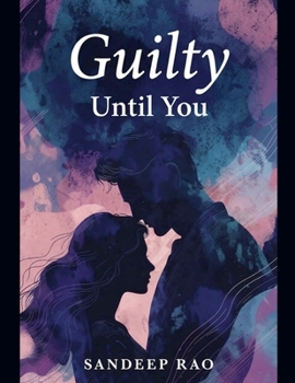 Paperback Guilty Until You Book