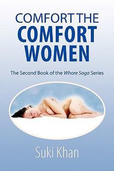 Paperback Comfort the Comfort Women Book