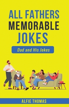 Paperback Father's Memorable Jokes: A Dad and His Jokes Book