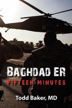 Paperback BAGHDAD ER: Fifteen Minutes Book