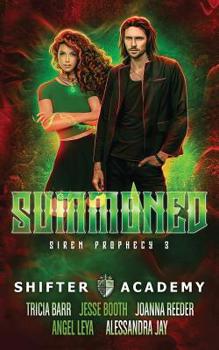 Summoned - Book #3 of the Siren Prophecy