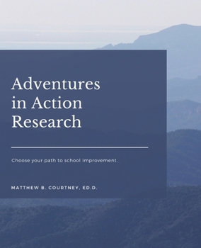 Paperback Adventures in Action Research Book