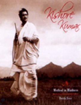 Hardcover Kishore Kumar: Method in Madness Book