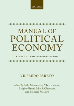 Hardcover Manual of Political Economy: A Critical and Variorum Edition Book