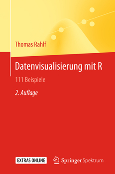Paperback Datenvisualisierung Mit R: 111 Beispiele [German] Book