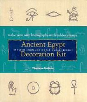 Paperback Ancient Eygpt Decoration Kit: Make Your Own Hieroglyphs with Rubber Stamps Book
