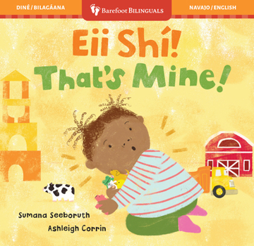 That's Mine! (Bilingual Navajo and English)