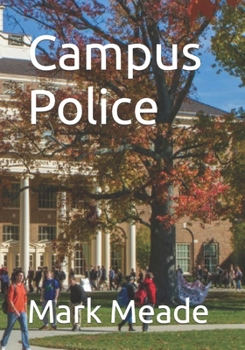 Paperback Campus Police: Comedy on Campus Book