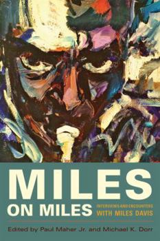 Hardcover Miles on Miles, 1: Interviews and Encounters with Miles Davis Book