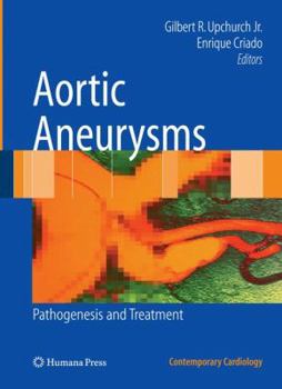 Hardcover Aortic Aneurysms: Pathogenesis and Treatment Book