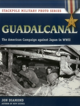 Paperback Guadalcanal: The American Campaign Against Japan in WWII Book