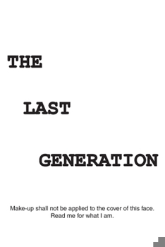 Paperback The Last Generation Book