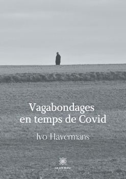 Paperback Vagabondages en temps de Covid [French] Book