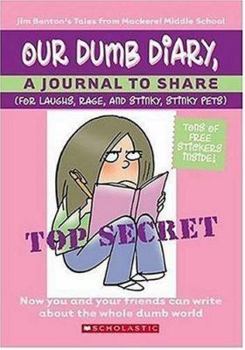 Spiral-bound Our Dumb Diary [With Stickers] Book